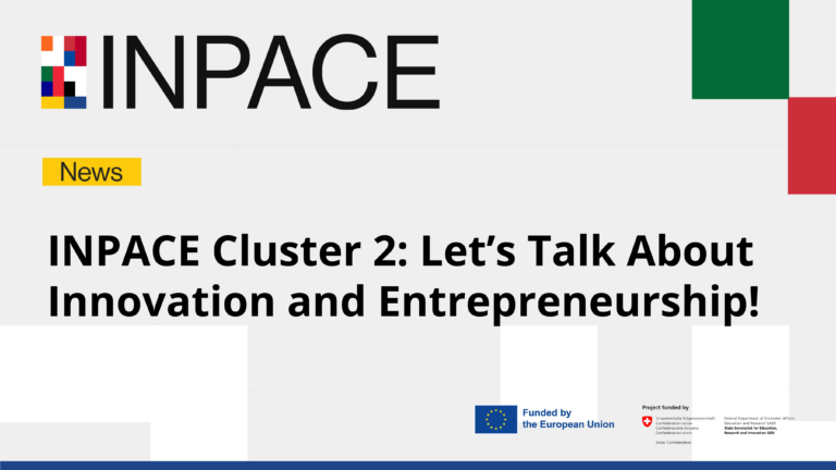 INPACE Cluster 2: Let’s Talk About Innovation and Entrepreneurship! 