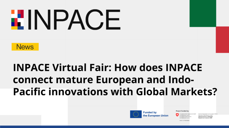 Inpaceバーチャルフェア： Inpaceは成熟したヨーロッパとインド太平洋のイノベーションとグローバル市場をどのように結びつけるのか？